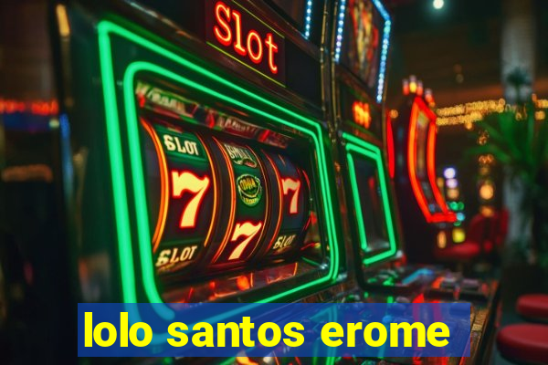 lolo santos erome